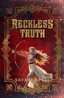 Reckless Truth B0FW1X3SCM Book Cover