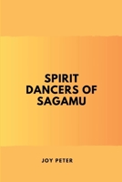 Spirit Dancers of Sagamu 9245966437 Book Cover