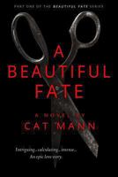 A Beautiful Fate 1493614290 Book Cover
