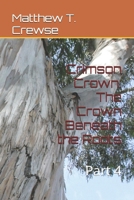 Crimson Crown: The Crown Beneath the Roots: Part 4 B0F92GFZK8 Book Cover