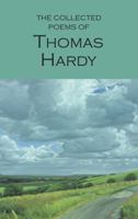 The collected poems of Thomas Hardy 1853264024 Book Cover