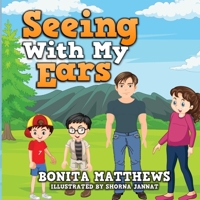 Seeing With My Ears B0CWLYS5QB Book Cover