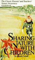 Sharing Nature With Children (Sharing Nature Series)