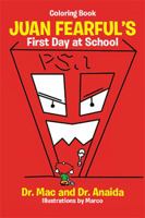 Juan Fearful's First Day at School 1543473202 Book Cover