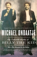 The Collected Works of Billy the Kid: Left Handed Poems 0140072802 Book Cover