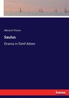 Saulus: Drama in Fümf Akten 0270442073 Book Cover
