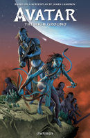 Avatar: The High Ground Omnibus 1506752624 Book Cover