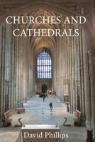 Churches and Cathedrals 1910169013 Book Cover