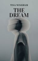 The Dream 1764079221 Book Cover