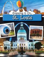 Dropping In On St. Louis 1683421752 Book Cover