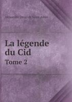 La Legende Du Cid Tome 2 5519003742 Book Cover