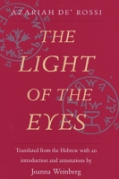 The Light of the Eyes (Yale Judaica Series) 0300079060 Book Cover