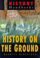 History on the Ground 1138187747 Book Cover