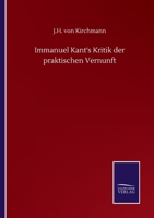 Immanuel Kant's Kritik der praktischen Vernunft (German Edition) 3752507306 Book Cover