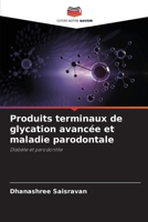 Produits terminaux de glycation avancée et maladie parodontale (French Edition) 620700647X Book Cover
