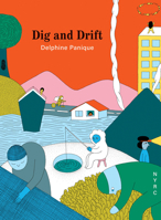 Dig and Drift B0GC41JRG3 Book Cover