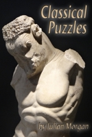 Classical Puzzles 1719033641 Book Cover