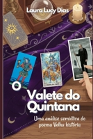 O valete do Quintana: Uma análise semiótica do poema Velha História (Portuguese Edition) B0GF1SQ2RG Book Cover