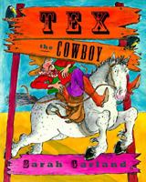 Tex the Cowboy 0525454187 Book Cover
