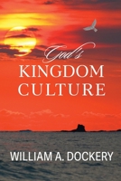 God's Kingdom Culture 1955123241 Book Cover