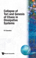 Collapse of Tori and Genesis of Chaos in Dissipative Systems 997197861X Book Cover