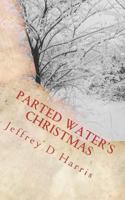 Parted Waters Christmas 1467941182 Book Cover