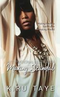 Making Scandal 1916475531 Book Cover