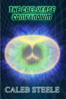 The Caelverse Compendium (Teloston University) 0648378659 Book Cover