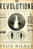 The Revolutions 0765337177 Book Cover