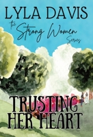 Trusting Her Heart B0CPP7ZGSP Book Cover