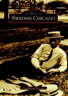 Swedish Chicago 0738531863 Book Cover