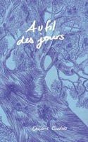 Au Fil Des Jours (French Edition) 2322570737 Book Cover