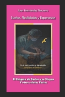 Sueños, Realidades, y Esperanzas. B08RC5RFJW Book Cover