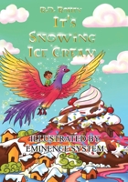 It's Snowing Ice Cream: The Book Series B095N8TCMZ Book Cover