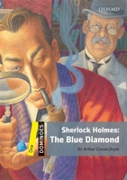 Sherlock Holmes - The Case of the Blue Diamond (Dominoes: Level 1 400 Word Vocabulary ) 0194247597 Book Cover