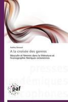 a la Croisa(c)E Des Genres 3838140958 Book Cover