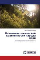 Osnovaniya Etnicheskoy Identichnosti Naroda Mari 3847326953 Book Cover