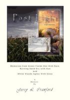 Past Light: A Spirit Marooned: Memories from Green Fields Wet with Rain, Burning Sand Dry with Sun and White Woods Aglow with Snow 1482057379 Book Cover