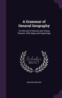 A Grammar Of General Geography, By J. Goldsmith 1021263311 Book Cover