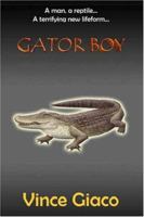 Gator Boy 1931297746 Book Cover