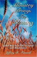 Ministry Brings the Blessing 0741429861 Book Cover