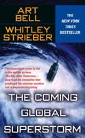 The Coming Global Superstorm 0671041908 Book Cover