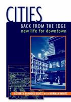 Cities Back from the Edge: New Life for Downtown 0471361240 Book Cover