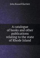 Bibliography of Rhode Island History 1175041599 Book Cover