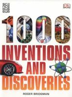 1000 Inventions and Discoveries 1409350703 Book Cover