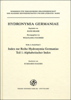 Index Zur Reihe Hydronymia Germaniae: Teil 1: Alphabetischer Index / Teil 2: Rucklaufiger Index 3515085343 Book Cover