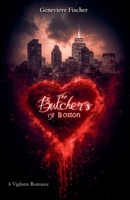 The Butchers of Boston B0FFFNGG7K Book Cover