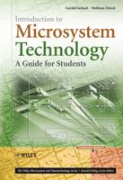 Introduction to Microsystem Technology: A Guide for Students 0470058617 Book Cover