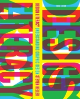 Design Literacy: Understanding Graphic Design 1581153562 Book Cover
