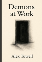 Demons at Work B0GX633FYN Book Cover